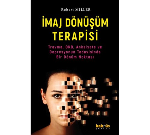 İmaj Dönüşüm Terapisi İmaj Dönüşüm Terapisi