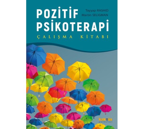 Pozitif Psikoterapi, Çalışma Kitabı Pozitif Psikoterapi, Çalışma Kitabı