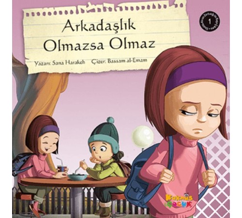 Arkadaşlık Olmazsa Olmaz Arkadaşlık Olmazsa Olmaz