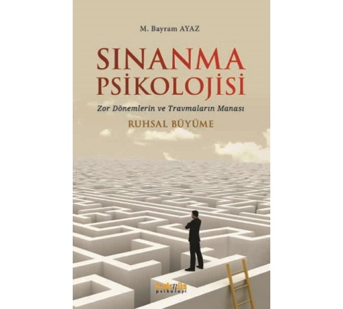 Sınanma Psikolojisi