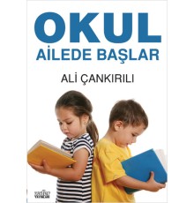Okul Ailede Başlar