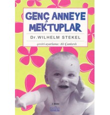 Genç Anneye Mektuplar