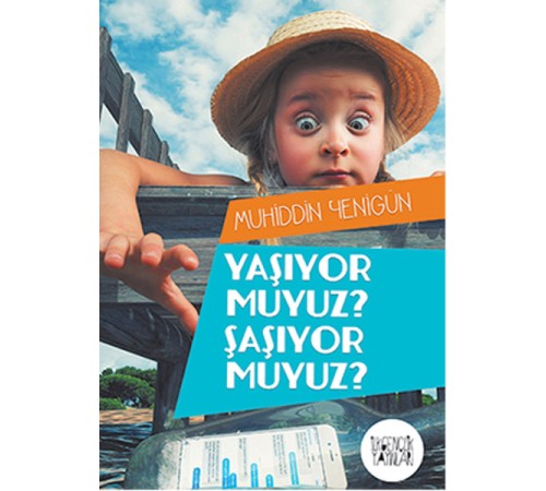 Yaşıyor Muyuz Şaşıyor Muyuz ? Yaşıyor Muyuz Şaşıyor Muyuz ?