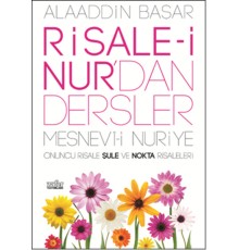 Risale-i Nurdan Dersler Şule ve Nokta Risaleleri