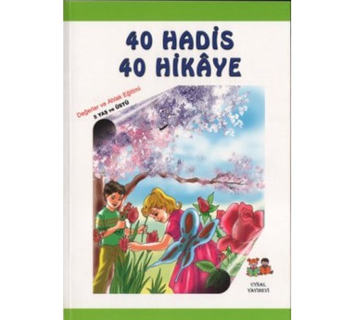 40 Hadis 40 Hikaye (3 Cilt Bir Arada)