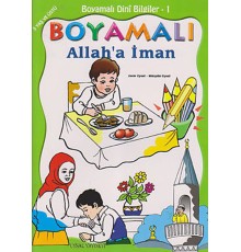 Boyamalı Dini Bilgiler 1 - Allah'a İman