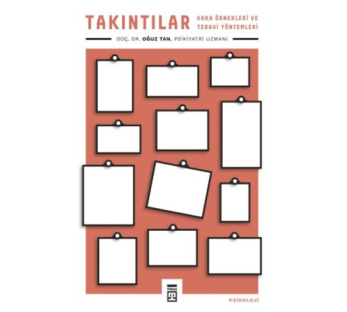 Takıntılar - Vaka Örnekleri ve Tedavi Yöntemleri