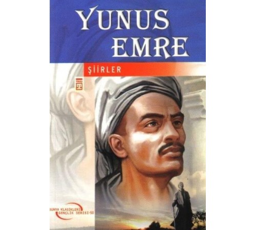 Dünya Klasikleri Gençlik Serisi 50 Yunus Emre Şiirler