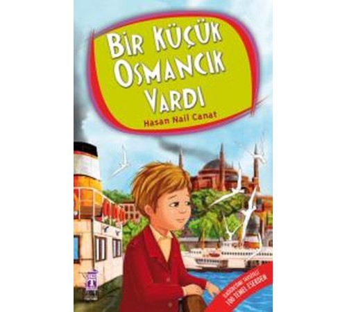 Bir Küçük Osmancık Vardı