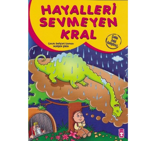 Hayalleri Sevmeyen Kral