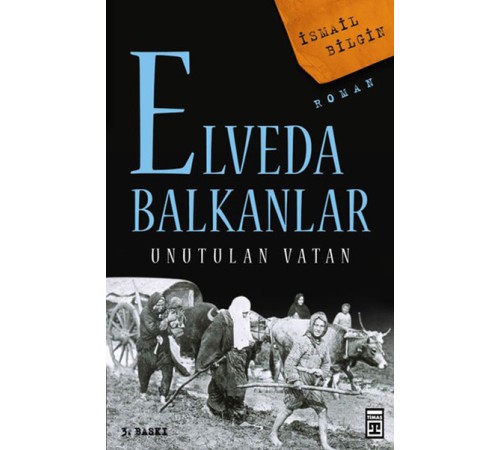 Elveda Balkanlar - Unutulan Vatan