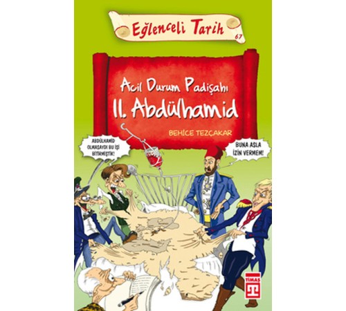 Acil Durum Padişahı II. Abdülhamid Acil Durum Padişahı II. Abdülhamid