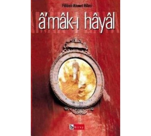 Amak-ı Hayal Hayalin Derinlikleri Raci’nin Hatıraları
