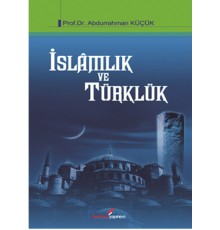 İslamlık ve Türklük