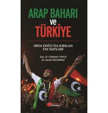 Arap Baharı ve Türkiye