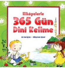 Hikayelerle 365 Gün Dini Kelime
