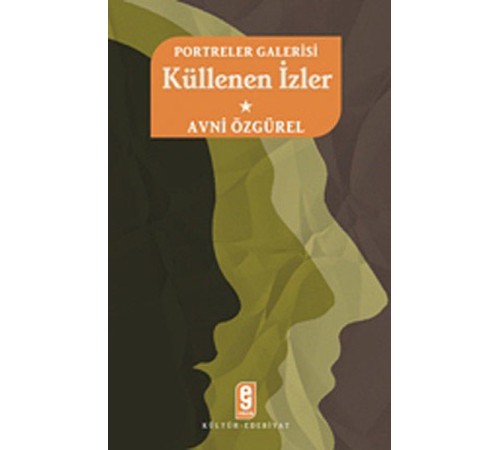 Portreler Galerisi Küllenen İzler-1