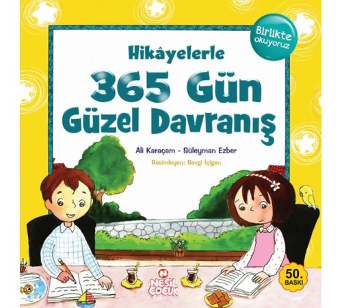 Hikayelerle 365 Gün Güzel Davranış
