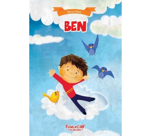 Ben - Ben Ve Ailem