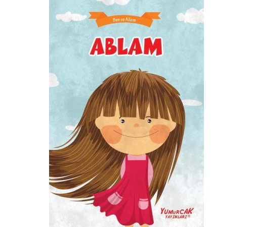 Ablam - Ben Ve Ailem