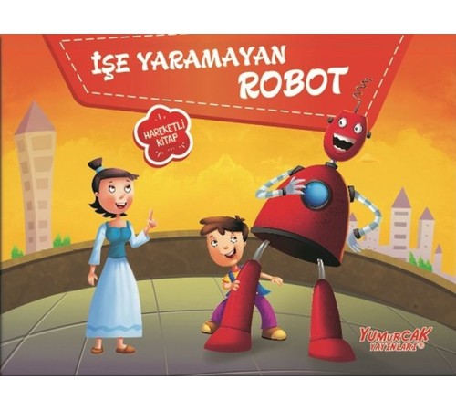 İşe Yaramayan Robot - Üç Boyutlu Kitap