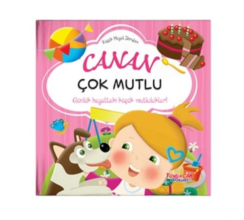Canan Çok Mutlu - Küçük Hayat Dersleri (Ciltli)