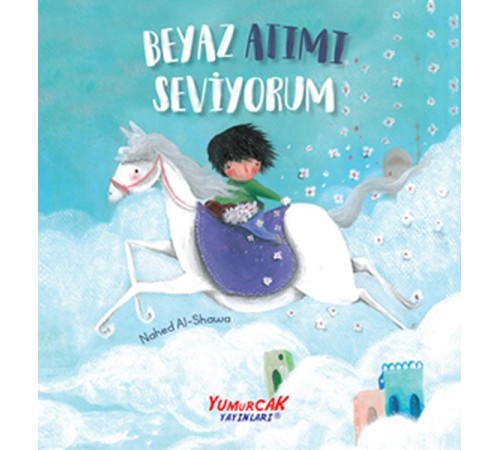 Beyaz Atımı Seviyorum