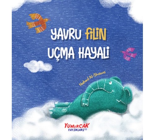 Yavru Filin Uçma Hayali Yavru Filin Uçma Hayali