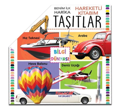 Benim İlk Hareketli Kitabım Taşıtlar