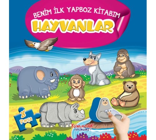 Hayvanlar - Benim İlk Yapboz Kitabım