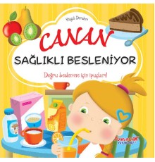 Canan Sağlıklı Besleniyor – Hayat Dersleri Dizisi