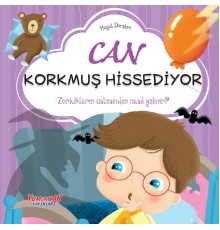 Can Korkmuş Hissediyor– Hayat Dersleri Dizisi