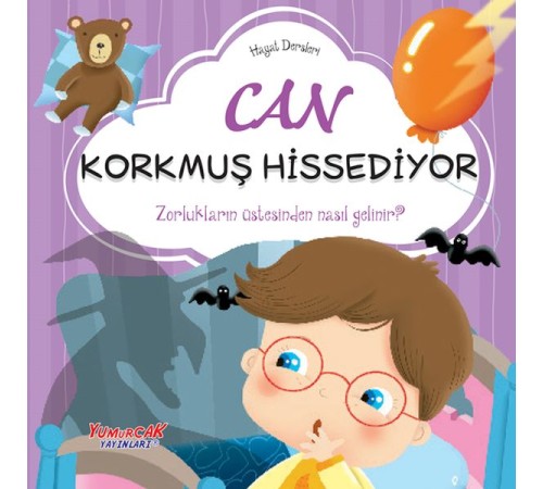 Can Korkmuş Hissediyor– Hayat Dersleri Dizisi