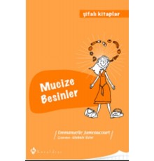 Mucize Besinler / Şifalı Kitaplar 3