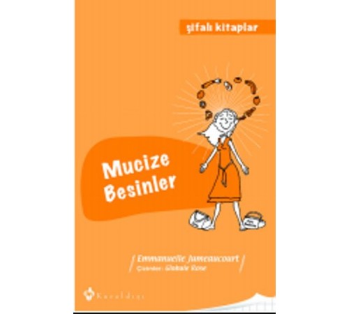 Mucize Besinler / Şifalı Kitaplar 3