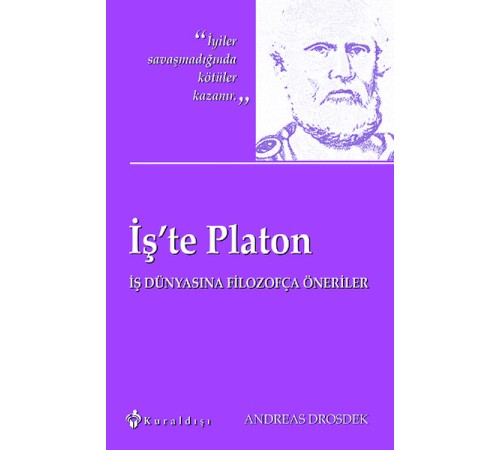 İş'te Platon  İş Dünyasına Filozofça Öneriler