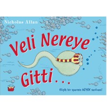 Veli Nereye Gitti...