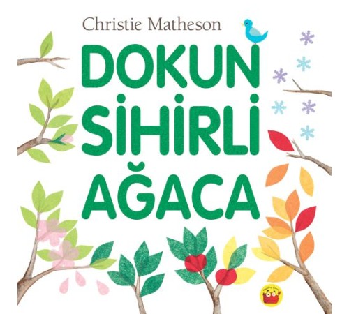 Dokun Sihirli Ağaca Dokun Sihirli Ağaca