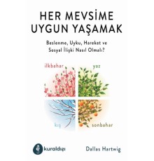 Her Mevsime Uygun Yaşamak