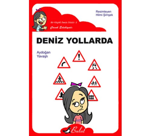 Deniz Yollarda / Düz Yazı Deniz Yollarda / Düz Yazı