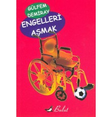 Engelleri Aşmak