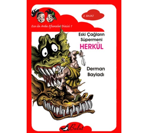 Ece ile Arda Efsaneler Dizisi - Herkül Eski Çağların Süpermeni Ece ile Arda Efsaneler Dizisi - Herkül Eski Çağların Süpermeni