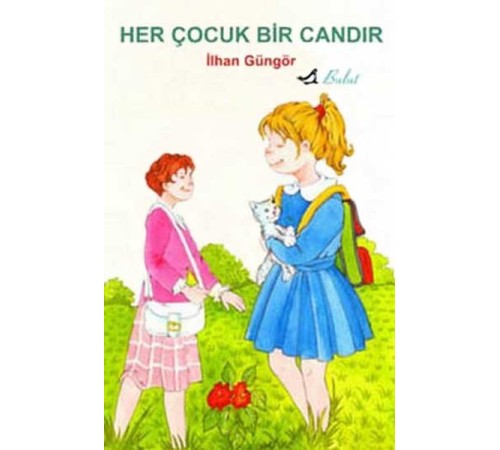 Her Çocuk Bir Candır Her Çocuk Bir Candır