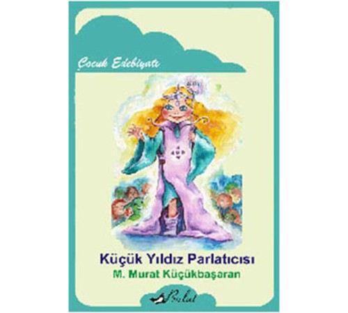 Küçük Yıldız Parlatıcısı Küçük Yıldız Parlatıcısı