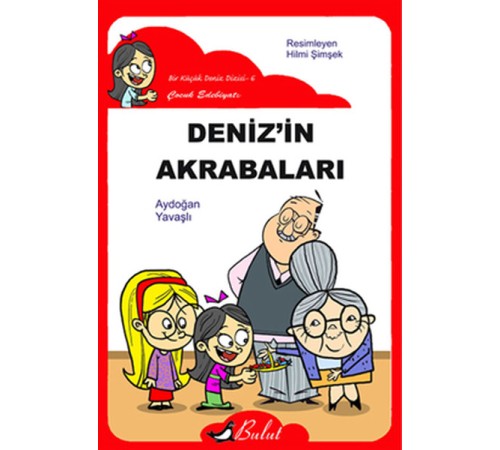 Deniz'in Akrabaları /Düz Yazı Deniz'in Akrabaları /Düz Yazı