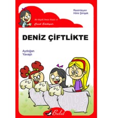 Deniz Çiftlikte / Düz Yazı