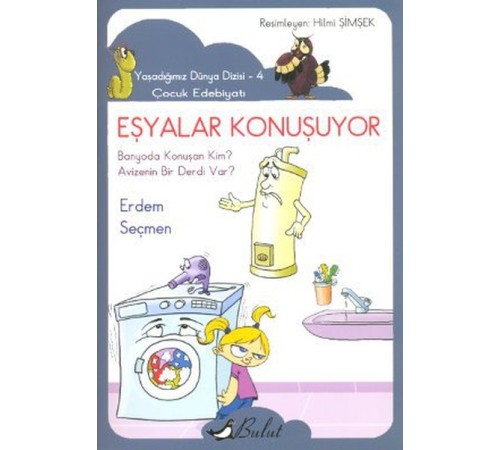Eşyalar Konuşuyor Eşyalar Konuşuyor