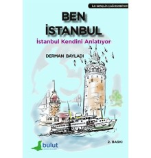 Ben İstanbul  İstanbul Kendini Anlatıyor