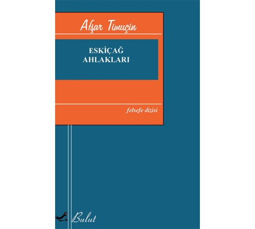 Eskiçağ Ahlakları