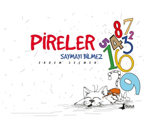 Pireler Saymayı Bilmez